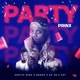Party feat Shatta Rako Dr UN King Mondo Ksy Single