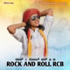 Rock And Roll RCB Single