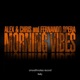 Morning Vibes Single