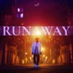 Runaway Single