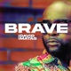 Brave feat David Matas Single