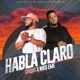 Habla Claro Single