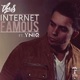 Internet Famous feat YNIQ Single