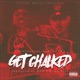 Get Chalked feat ShooterGang Kony Single