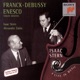 Franck Debussy Enescu Violin Sonatas