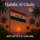 Habibi Al Ghaly feat Dj Sam Jina Single