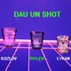 Dau Un Shot Single