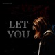 Let you down feat R4R Single