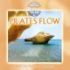 Pilates Flow Music for Flowing Movements
