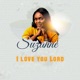I Love You Lord Single