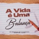 A Vida É uma Balança Single