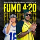 Fumo 4 20 Single