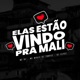 Elas Estão Vindo pra Mali feat MC Myres Single