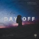 Day Off Single
