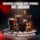 Bachatas Clásicas Más Pegadas Del Cacique