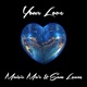 Your Love Single