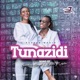 Tunazidi Single