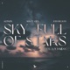 Sky Full Of Stars feat LoudNæss Single