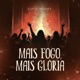 Mais Fogo Mais Glória Ao Vivo Single