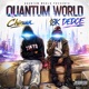 QUANTUM WORLD feat Chinua