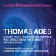 Thomas Adès Orchestral Suites