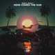 Here Comes the Sun Single