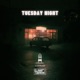 Tuesday Night Single