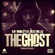 The Ghost feat Reed Dollaz Single