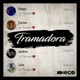 Tramadora Single