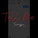 Tell Me feat Dawg Single