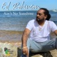 Ain t No Sunshine Single
