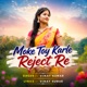 Moke Toy Karle Reject Re Single