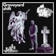 Grave yard shift Single