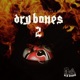 DRYBONES 2 EP