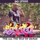 Do It The All the Way Up Remix The All the Way Up Remix Single