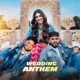 Wedding Anthem Single