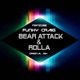 Bear Attack Rolla Single