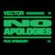 No Apologies feat Efe Money Single