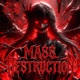 Mass Destruction Single
