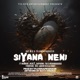 Siyana Neni feat Fab G Mzoe7 Ma9nine Addem Rizzla Dice Jah Promo Yungy Furyy Gun Single