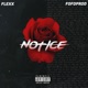 Notice feat FoFoProd Single