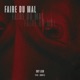 Faire du mal feat Aurèle Single