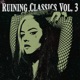Ruining Classics Vol 3