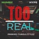 Too Real feat Hype Single