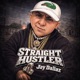 STRAIGHT HUSTLER Single