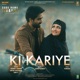 Ki Kariye From Code Name Tiranga Single