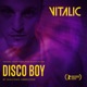 Disco Boy The Rising Radio Edit Single