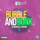 Bubble and Bunx 2 0 Single
