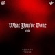 What You ve Done Edit Single