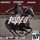 Rodeo Single feat JRMMUSIC Endurxnce Single